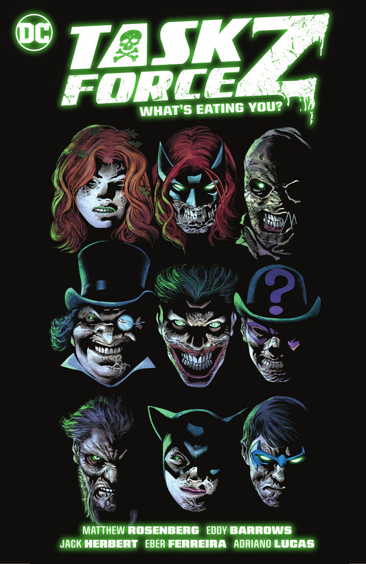 Task Force Z Vol. 2: What's Eating You? | Hardcover