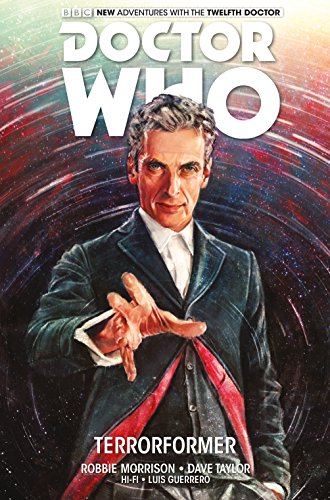 Pop Weasel Image of Doctor Who: The Twelfth Doctor: Terrorformer - Graphic Novel - Image - Pop Weasel