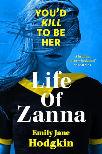 Life of Zanna The Insta-whodunit that's more addictive than your feed