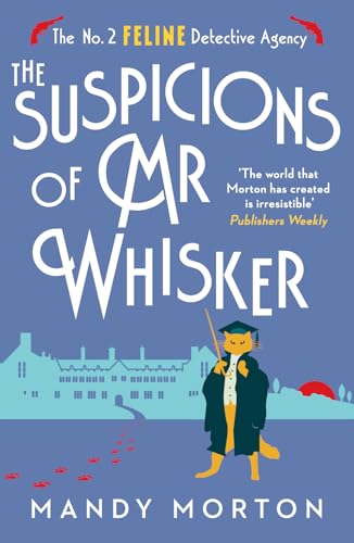 The Suspicions of Mr Whisker (No. 2 Feline Detective #13)