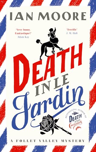 Death in le Jardin (A Follet Valley Mystery - Books - Image - Pop Weasel