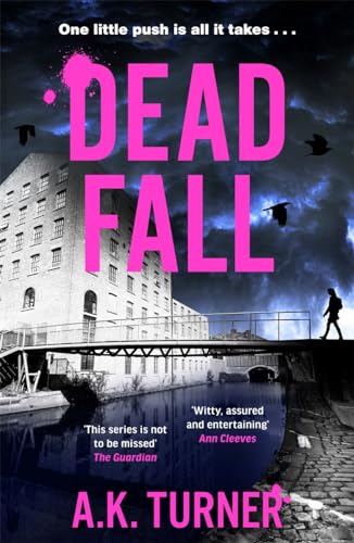 Dead Fall An intriguing new case for Camden-based forensic sleuth Cassie Raven - Books - Image - Pop Weasel