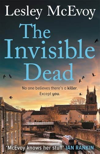 The Invisible Dead The brilliantly gripping new 2024 Yorkshire crime thriller - Books - Image - Pop Weasel