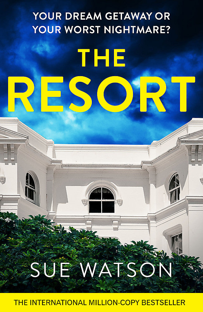 The Resort A completely addictive and gripping psychological thriller with a heart-stopping twist - Books - Image - Pop Weasel