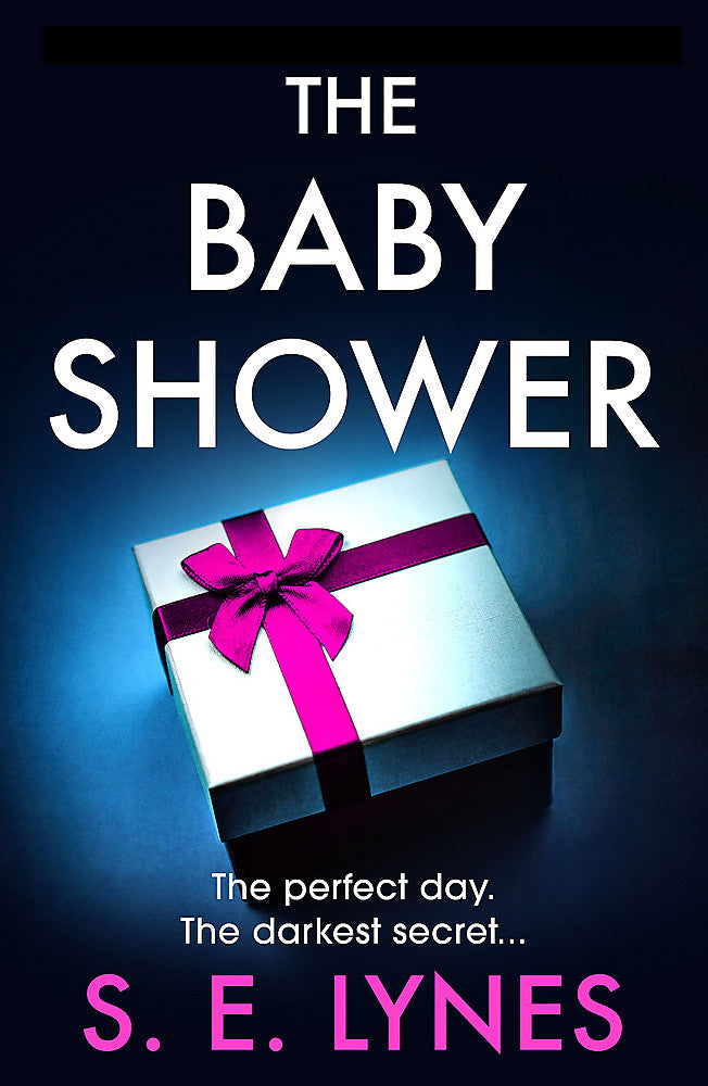 The Baby Shower A totally unputdownable psychological thriller with a jaw-dropping twist - Books - Image - Pop Weasel