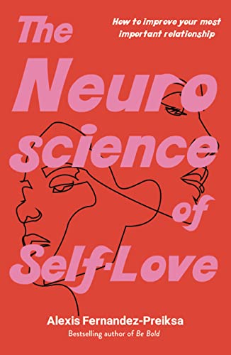 Pop Weasel Image of The Neuroscience of Self-Love