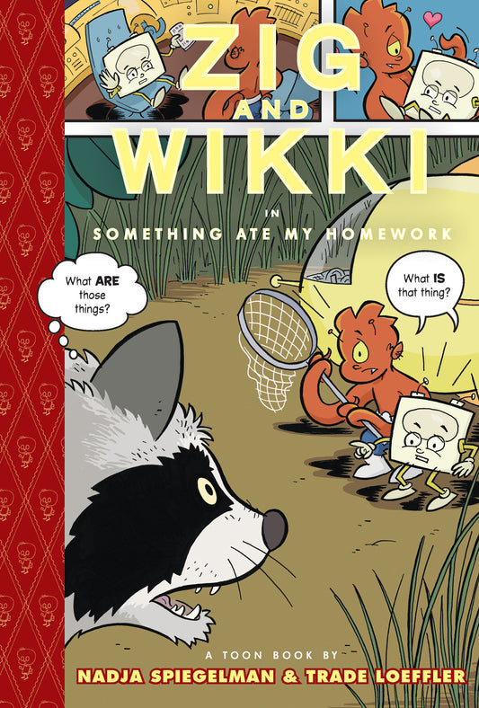 Zig and Wikki in Something Ate My Homework | Hardcover image