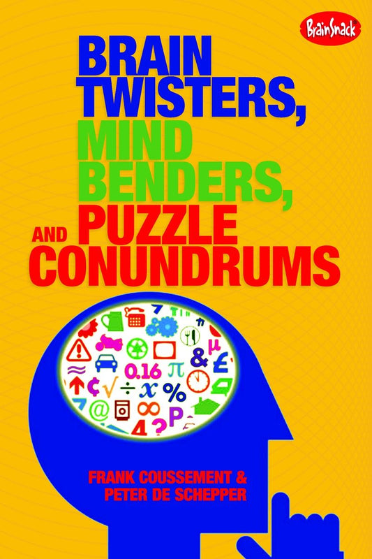 Brain Twisters, Mind Benders, and Puzzle Conundrums image