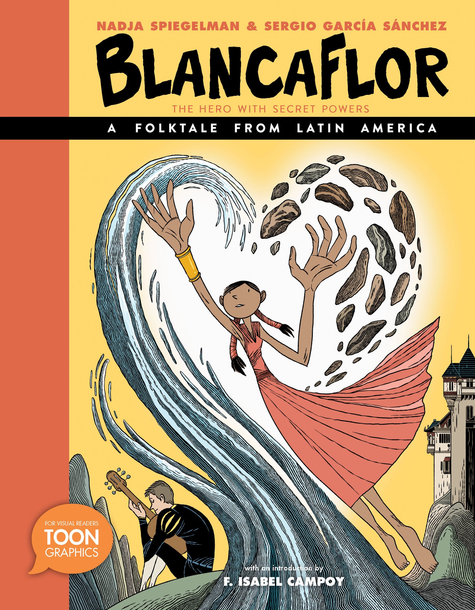 Blancaflor, The Hero with Secret Powers: A Folktale from Latin America | Hardcover image