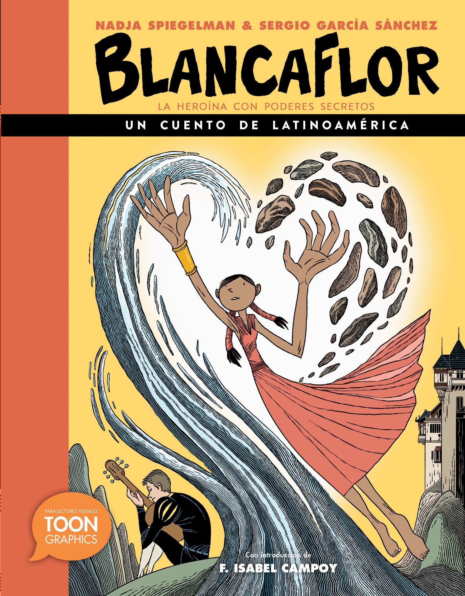 Blancaflor, la heroína con poderes secretos: un cuento de Latinoamérica  | Hardcover image