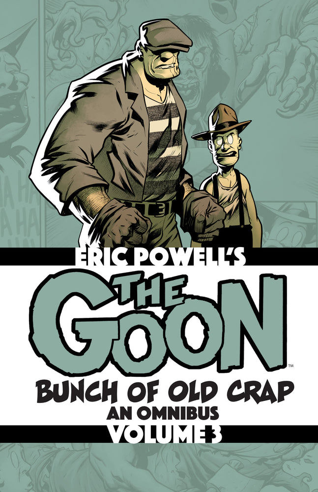 The Goon: Bunch of Old Crap Volume 3: An Omnibus image - Graphic Novels - Image - Pop Weasel