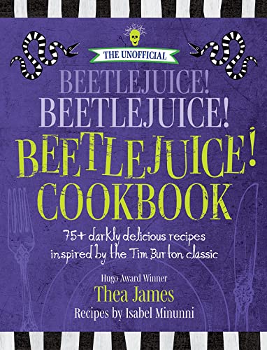 Pop Weasel Image of The Unofficial Beetlejuice! Beetlejuice! Beetlejuice! Cookbook - Cookbook - Image - Pop Weasel