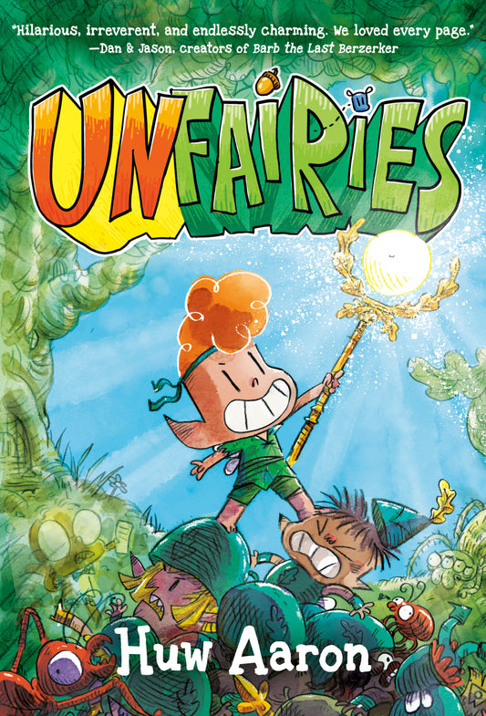 Unfairies: A Graphic Novel