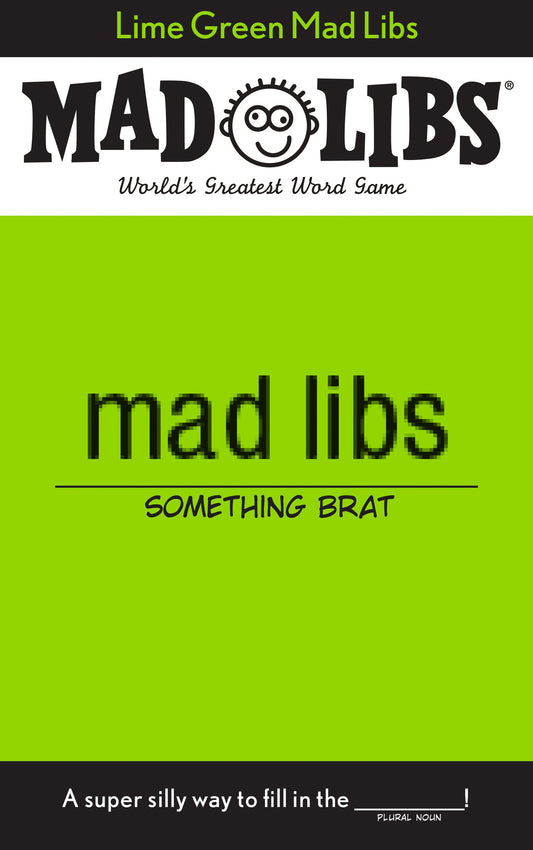 Lime Green Mad Libs image