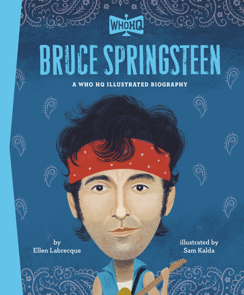 Bruce Springsteen: A Who Hq Illustrated Biography - Image - Books - Image - Pop Weasel