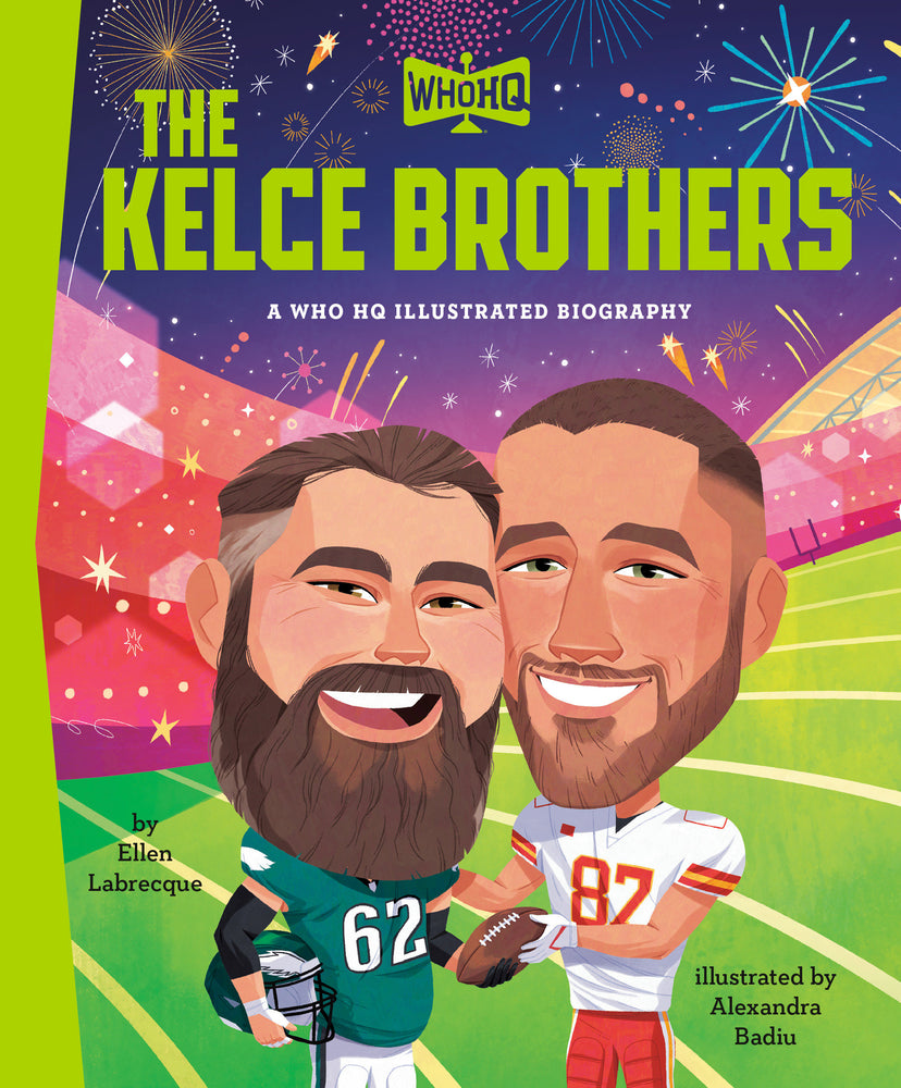 The Kelce Brothers: A Who HQ Illustrated Biography - Books - Image - Pop Weasel