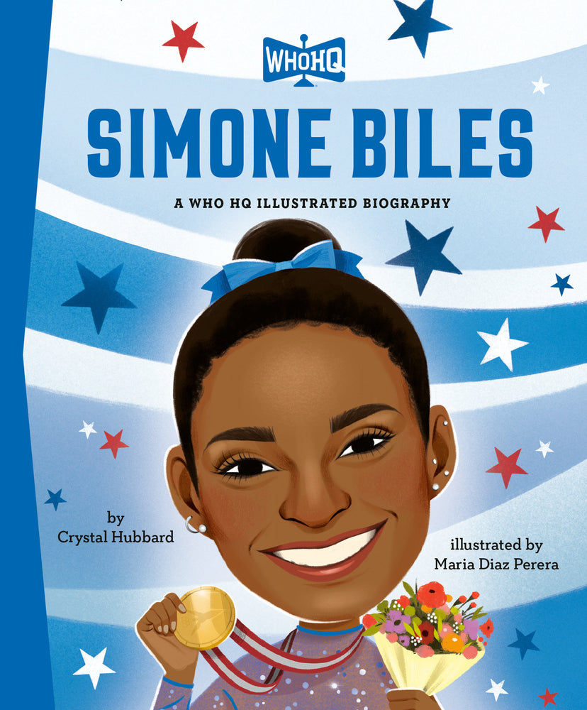 Simone Biles: A Who HQ Illustrated Biography - Books - Image - Pop Weasel