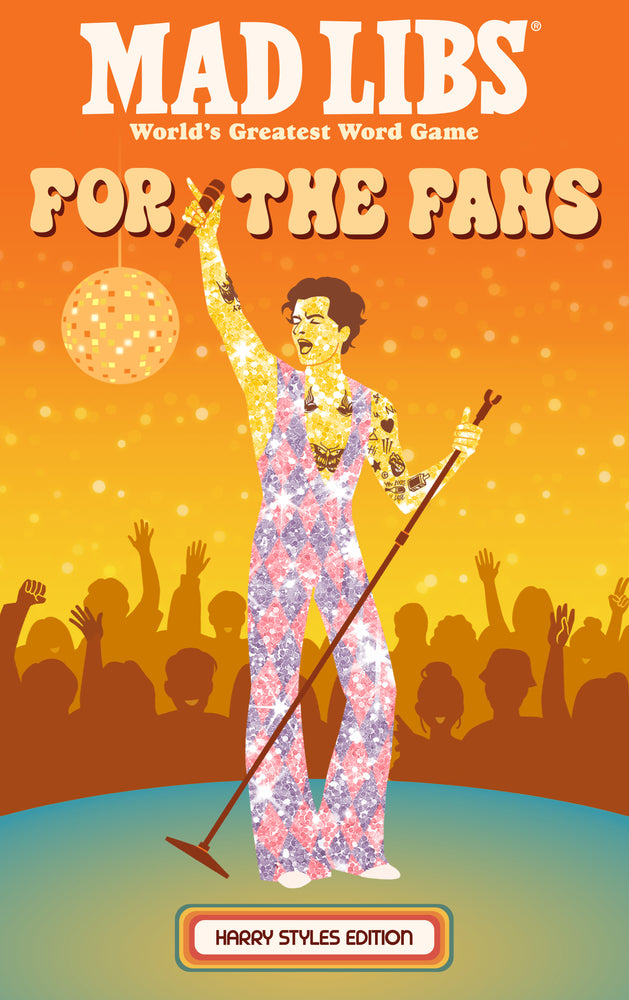 Mad Libs: For the Fans: Harry Styles Edition - Books - Image - Pop Weasel