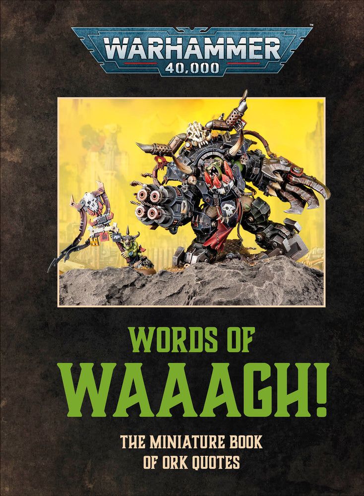 Warhammer 40,000 Words of Waaagh! - Hardcover - Image - Pop Weasel