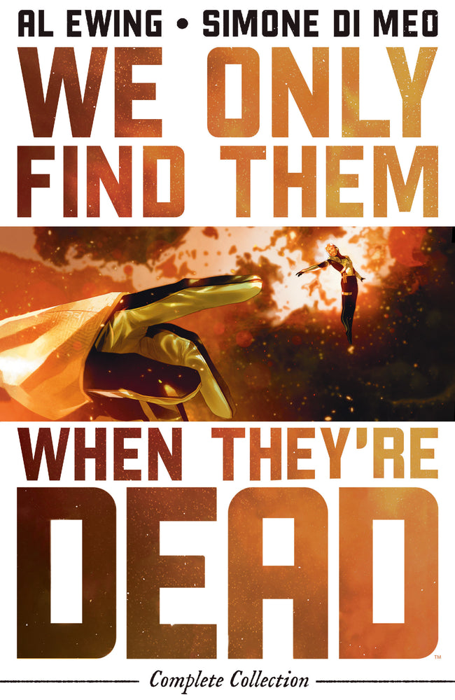 We Only Find Them When They're Dead Complete Collection - Image - Graphic Novel - Image - Pop Weasel