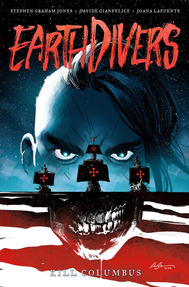 Earthdivers, Vol. 1: Kill Columbus - Graphic Novels - Image - Pop Weasel