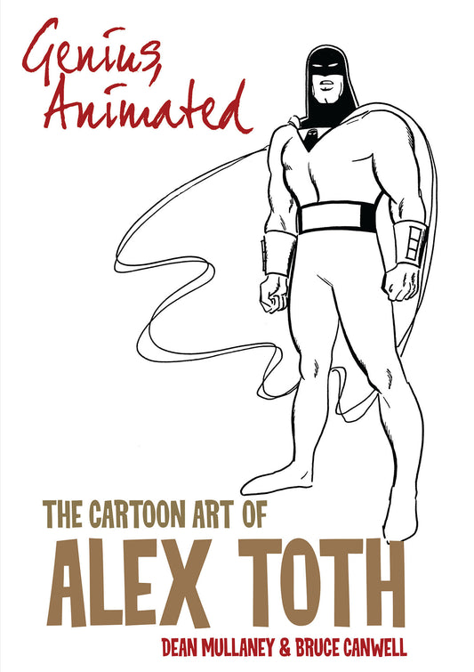 Genius, Animated: The Cartoon Art of Alex Toth