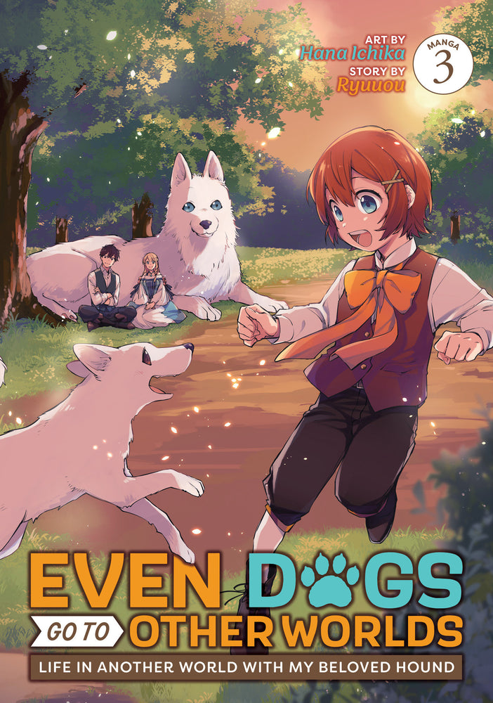 Even Dogs Go to Other Worlds: Life in Another World with My Beloved Hound (Manga) Vol. 3 - Manga - Image - Pop Weasel