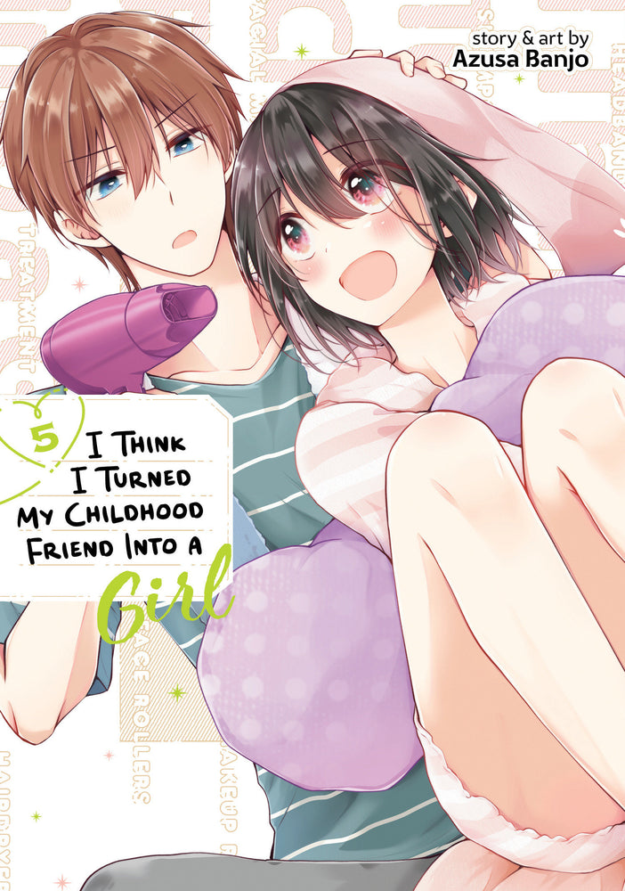 I Think I Turned My Childhood Friend Into a Girl Vol. 5 - Manga - Image - Pop Weasel