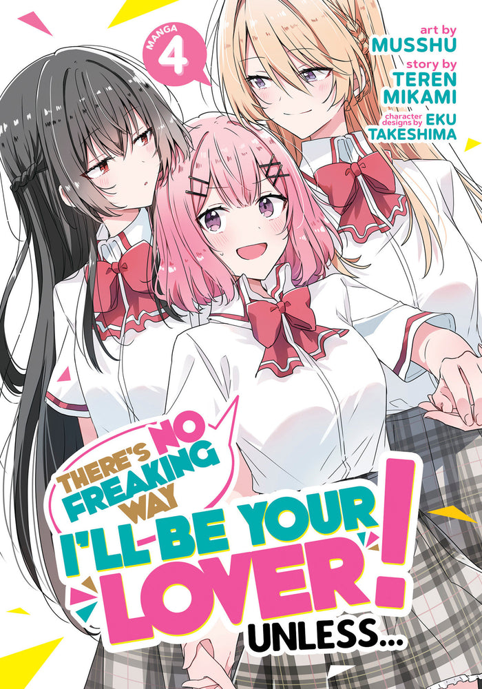 There&#039;s No Freaking Way I&#039;ll be Your Lover! Unless... (Manga) Vol. 4 - Manga - Image - Pop Weasel