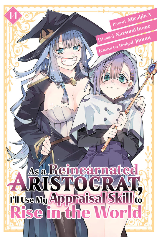 As A Reincarnated Aristocrat, I'll Use My Appraisal Skill To Rise In The World 14 (Manga) - Image