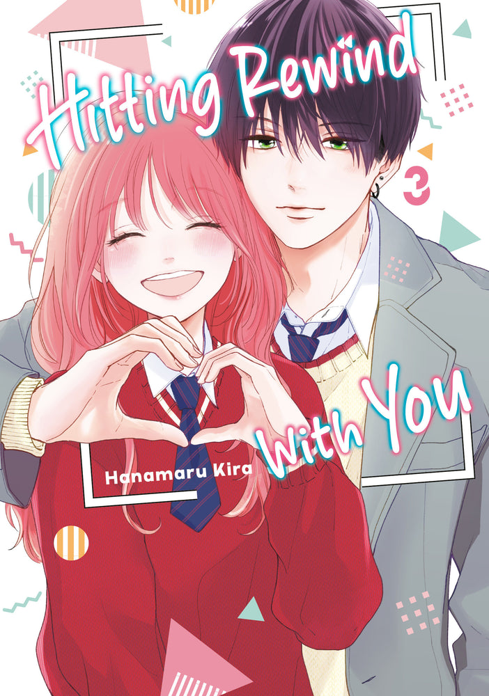 Hitting Rewind With You 3 - Manga - Image - Pop Weasel