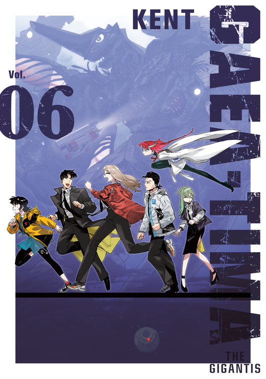 GAEA-TIMA the Gigantis 6