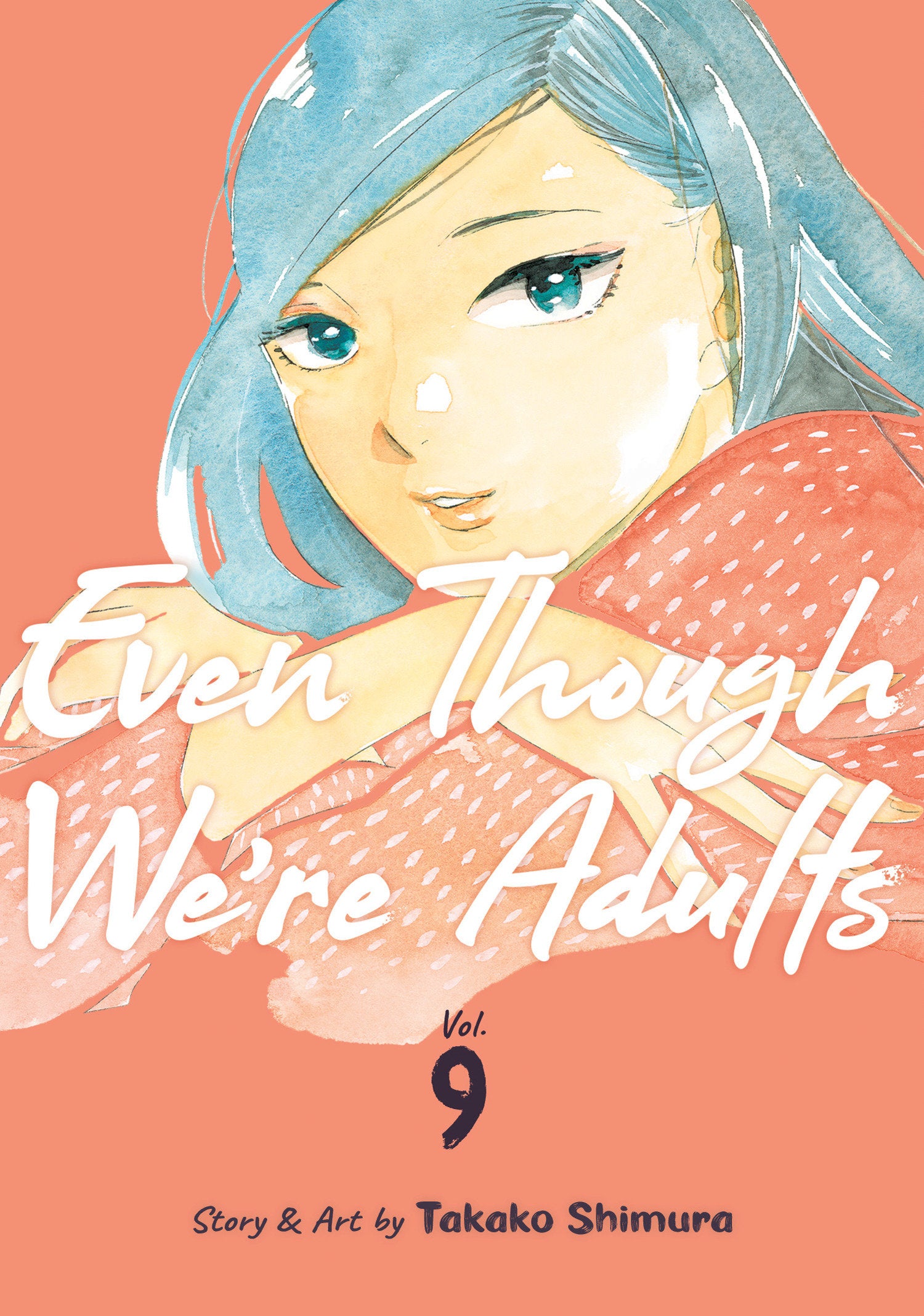 Even Though We're Adults Vol. 9 image