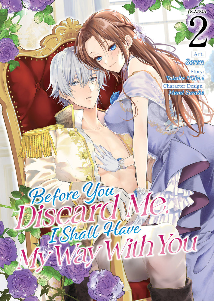 Before You Discard Me, I Shall Have My Way With You (Manga) Vol. 2 - Manga - Image - Pop Weasel