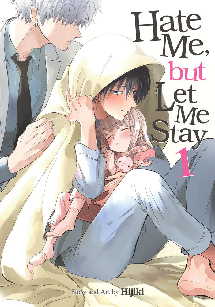 Hate Me, but Let Me Stay Vol. 1 - Manga - Image - Pop Weasel