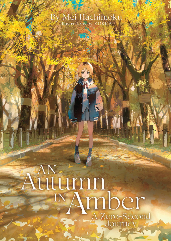 An Autumn in Amber, a Zero-Second Journey (Light Novel) - Graphic Novels - Image - Pop Weasel