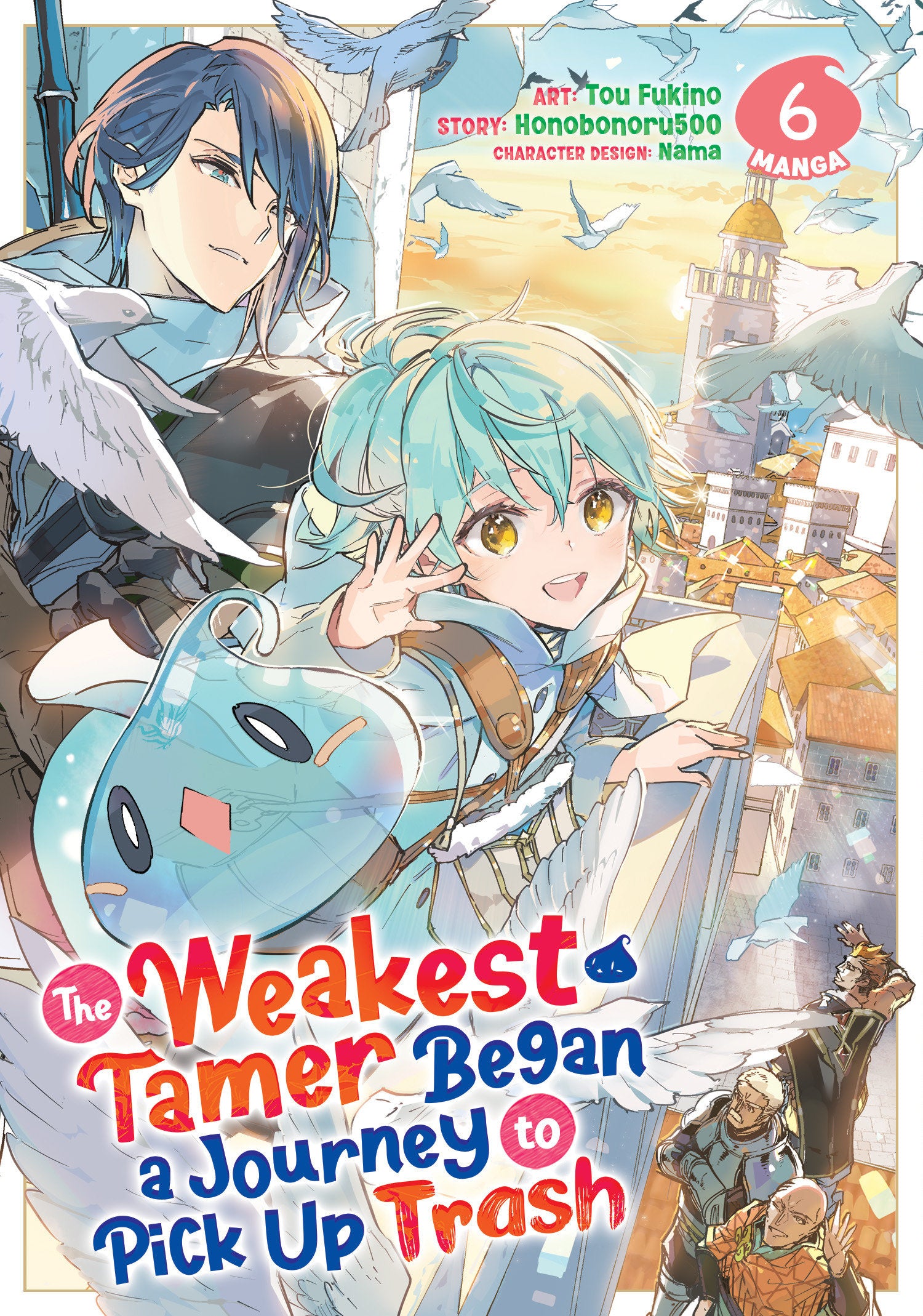 The Weakest Tamer Began a Journey to Pick Up Trash (Manga) Vol. 6 image