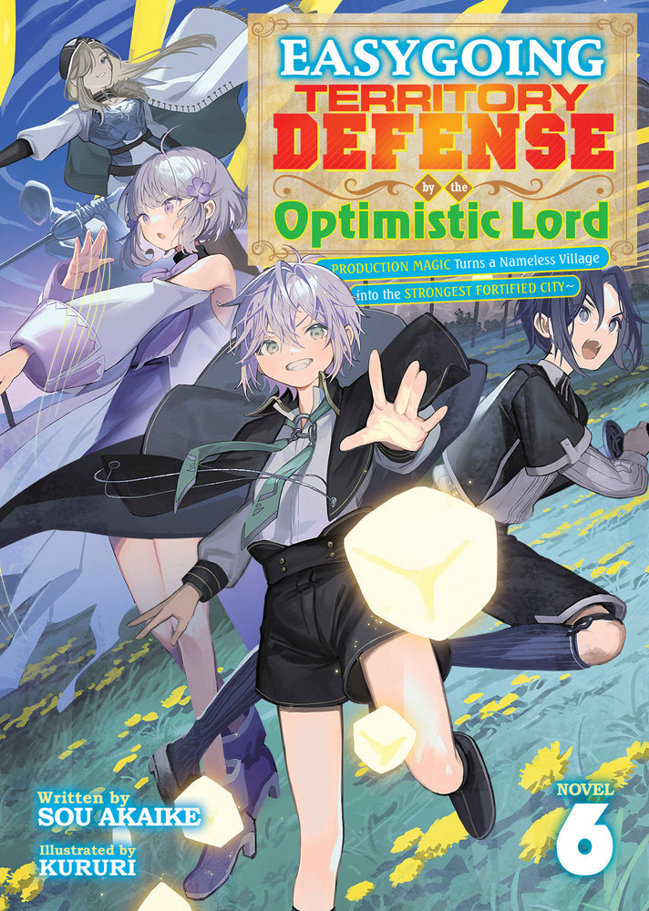 Easygoing Territory Defense by the Optimistic Lord: Production Magic Turns a Nameless Village into the Strongest Fortified City (Light Novel) Vol. 6 - Manga - Image - Pop Weasel