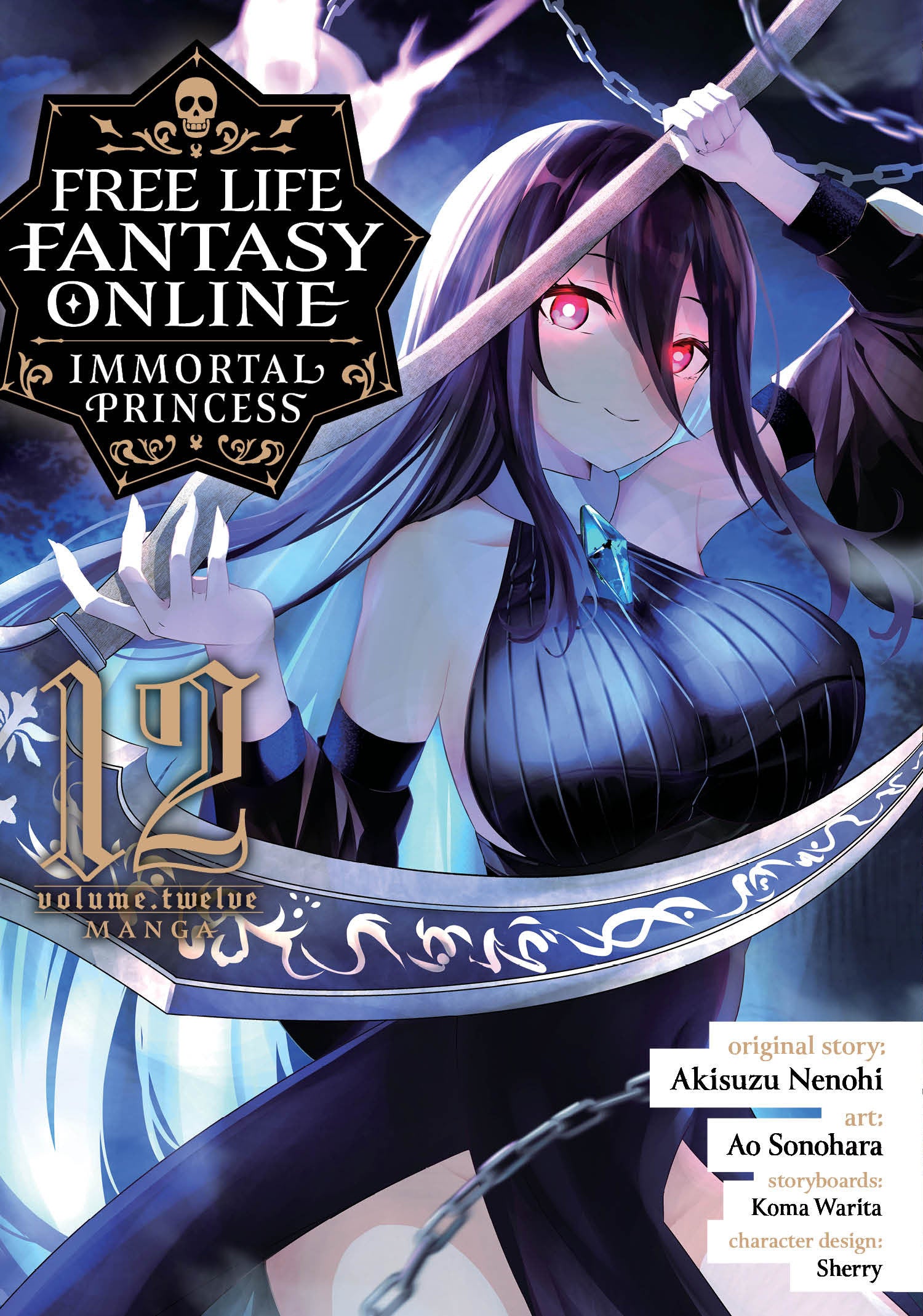 Free Life Fantasy Online: Immortal Princess (Manga) Vol. 12