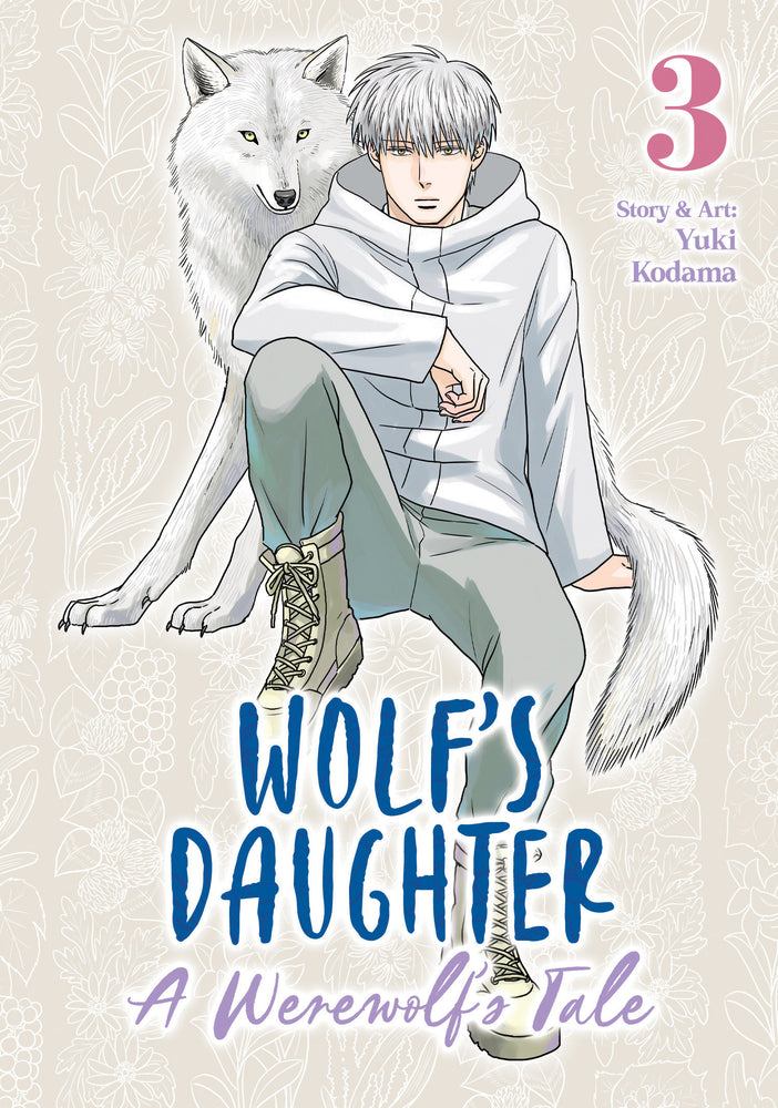 Wolf's Daughter: A Werewolf's Tale Vol. 3 - Image - Manga - Image - Pop Weasel