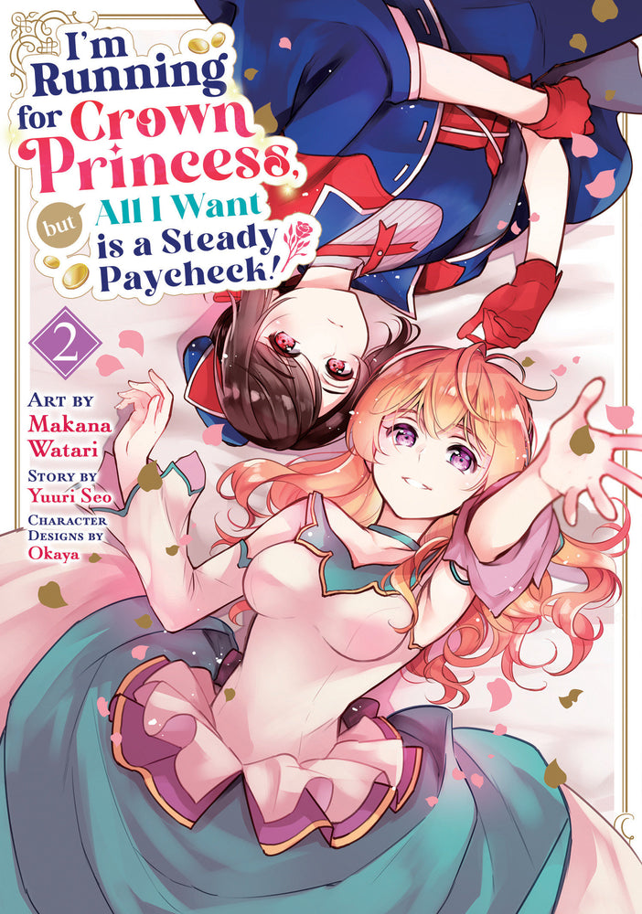 I'm Running for Crown Princess, but All I Want is a Steady Paycheck! (Manga) Vol. 2 - Manga - Image - Pop Weasel