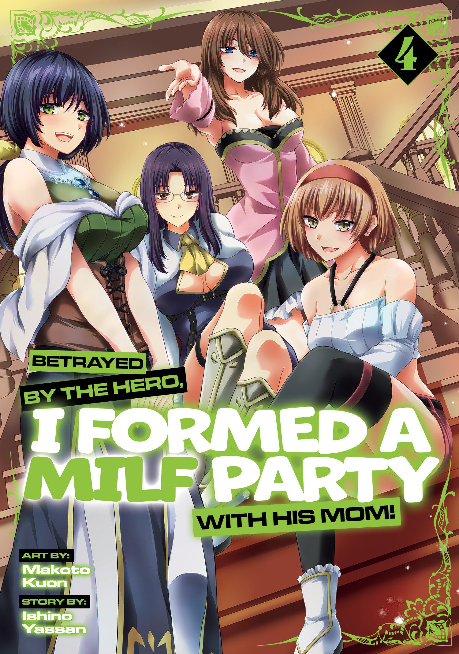 Betrayed By The Hero, I Formed A Milf Party With His Mom! (Manga) Vol. 4 - Image