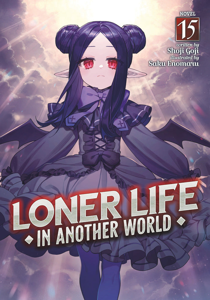 Loner Life In Another World (Light Novel) Vol. 15 - Image - Manga - Image - Pop Weasel