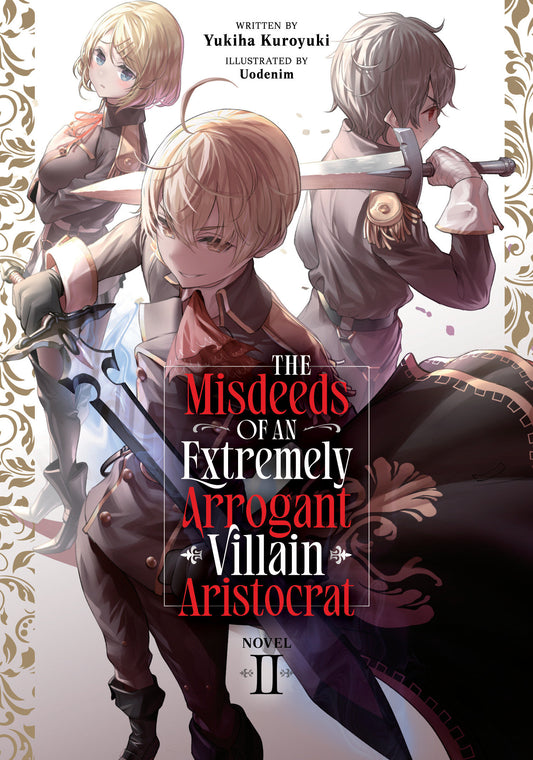 The Misdeeds Of An Extremely Arrogant Villain Aristocrat (Light Novel) Vol. 2 - Image