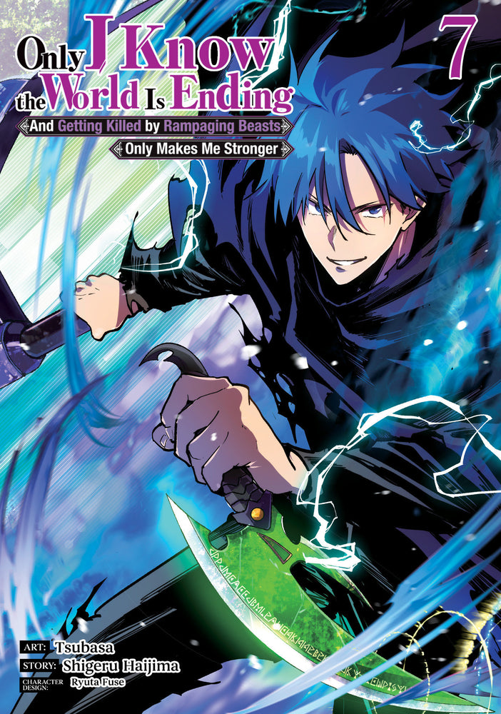 Only I Know The World Is Ending And Getting Killed By Rampaging Beasts Only Makes Me Stronger (Manga) Vol. 7 - Image - Manga - Image - Pop Weasel