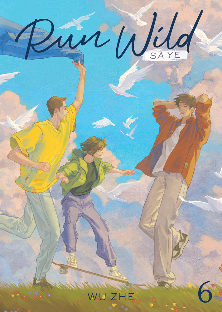 Run Wild: Sa Ye (Novel) Vol. 6 - Image - Manga - Image - Pop Weasel