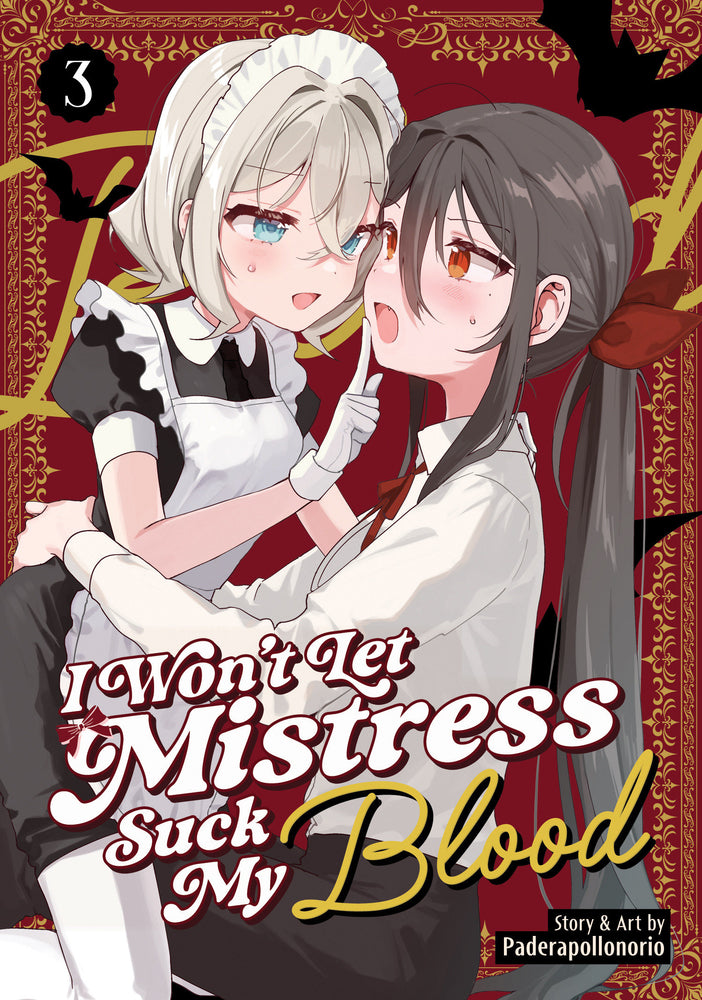 I Won't Let Mistress Suck My Blood Vol. 3 - Image - Manga - Image - Pop Weasel