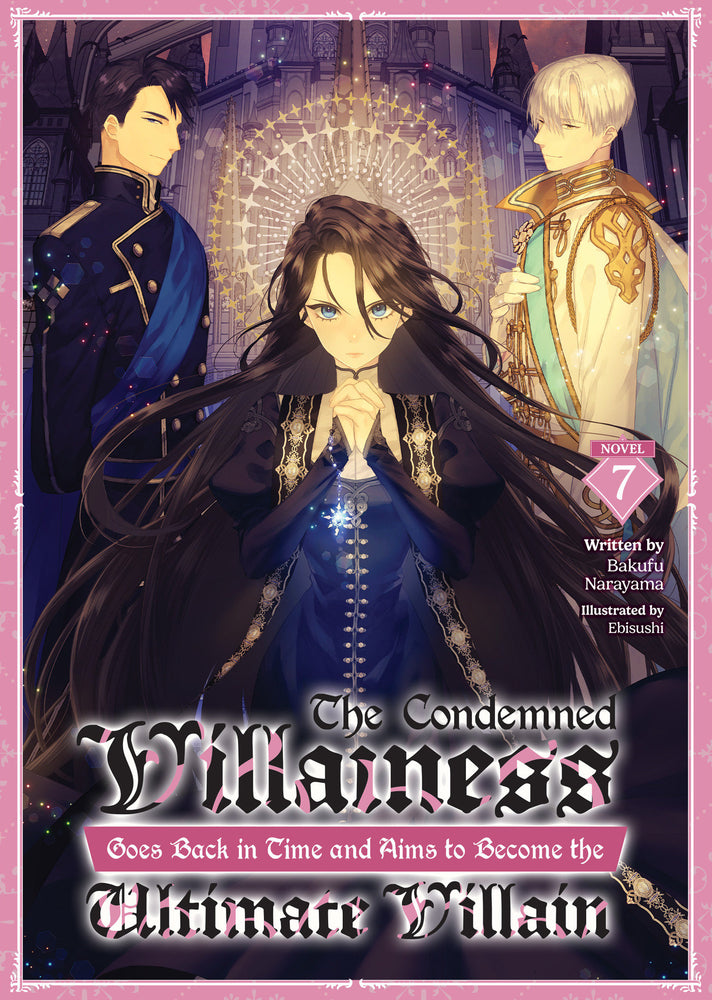 The Condemned Villainess Goes Back in Time and Aims to Become the Ultimate Villain (Light Novel) Vol. 7 - Manga - Image - Pop Weasel