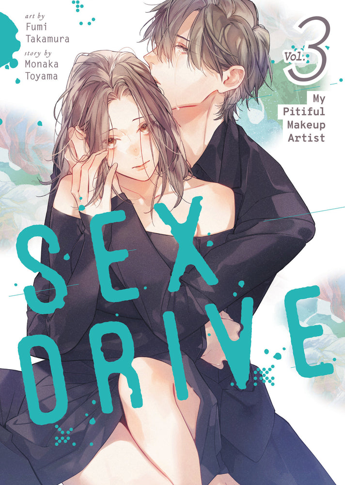 Sex Drive (Manga) Vol. 3 - My Pitiful Makeup Artist - Image - Manga - Image - Pop Weasel