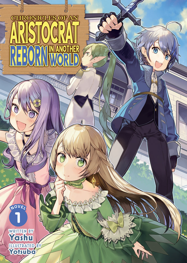 Chronicles of an Aristocrat Reborn in Another World (Light Novel) Vol. 1 - Manga - Image - Pop Weasel